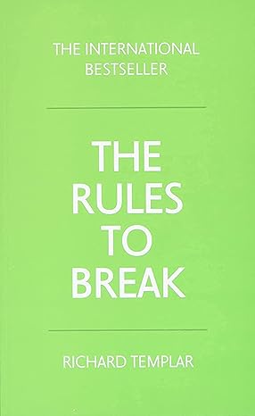 Rules to Break