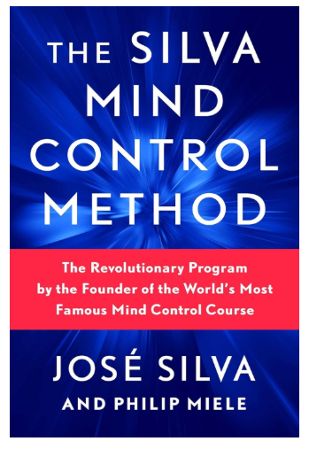 The Silva Mind Control Method
