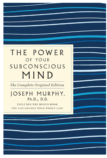 Power of Your Subconscious Mind
