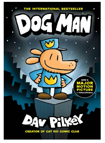 Dog Man: A Graphic Novel